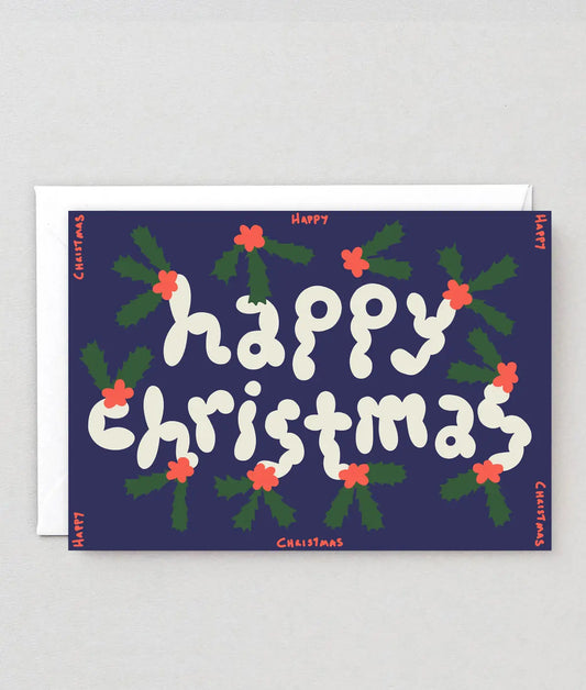 Wrap - Christmas card 'Happy Christmas Holly'