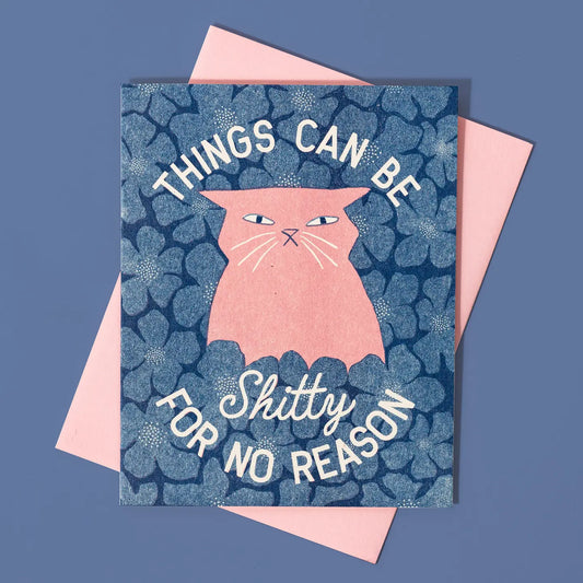 Bromstad Printing Co. - Risograph Greeting card 'Things can be shitty'