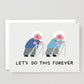 Wenskaart Lets Do this Forever - Wrap
