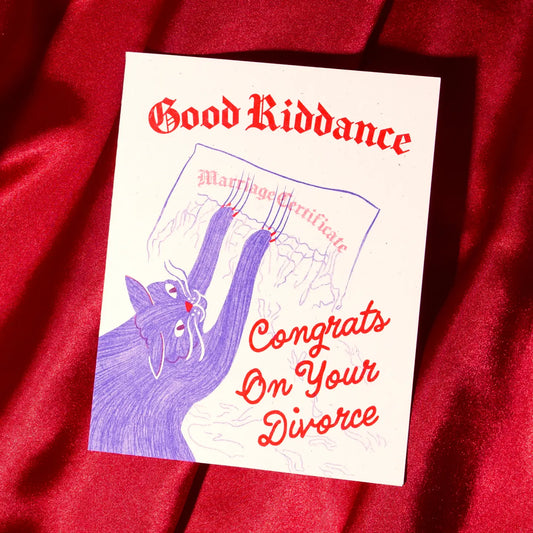 Wenskaart Good Riddance - Bromstad Printing Co.