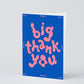 Wrap - Greeting card 'Big Thank You' in relief 