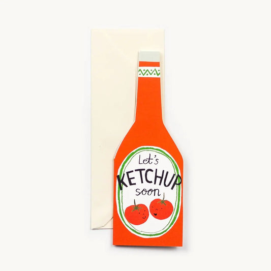 Wenskaart Let's Ketchup Soon - Hadley