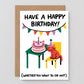 Wrap - Greeting card 'Have a happy birthday' 