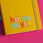 Nutmeg and Arlo Vinyl sticker - Happy Days