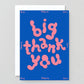 Wrap - Greeting card 'Big Thank You' in relief 