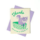 Bromstad Printing Co. - Risograph Wenskaart 'Thanks For Putting Up'