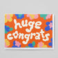 Wrap Verjaardagskaart - 'Huge Congrats!'