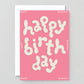 Wrap - Greeting card 'Happy Birthday' in relief 